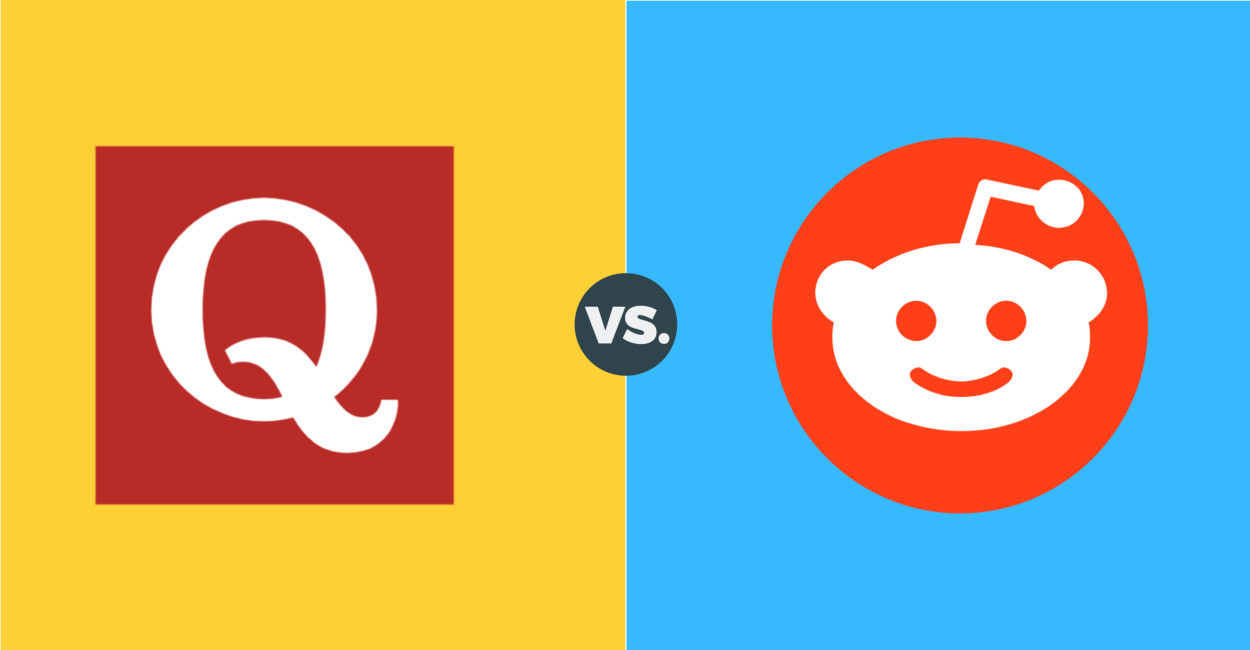 Quora vs Reddit – Which is Better?